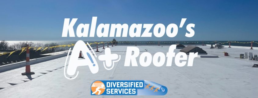 Kalamazoo's A-Rated Roofing Contractor: Why Choose Diversified Services? Blog Cover